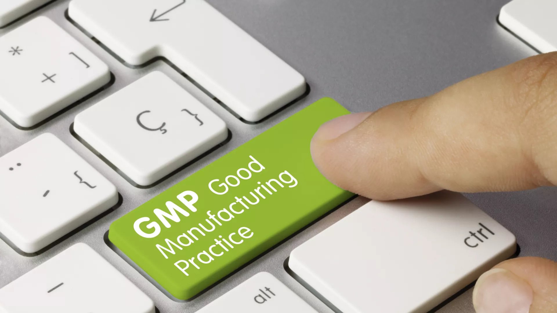 GMP - Good Manufacturing Practice